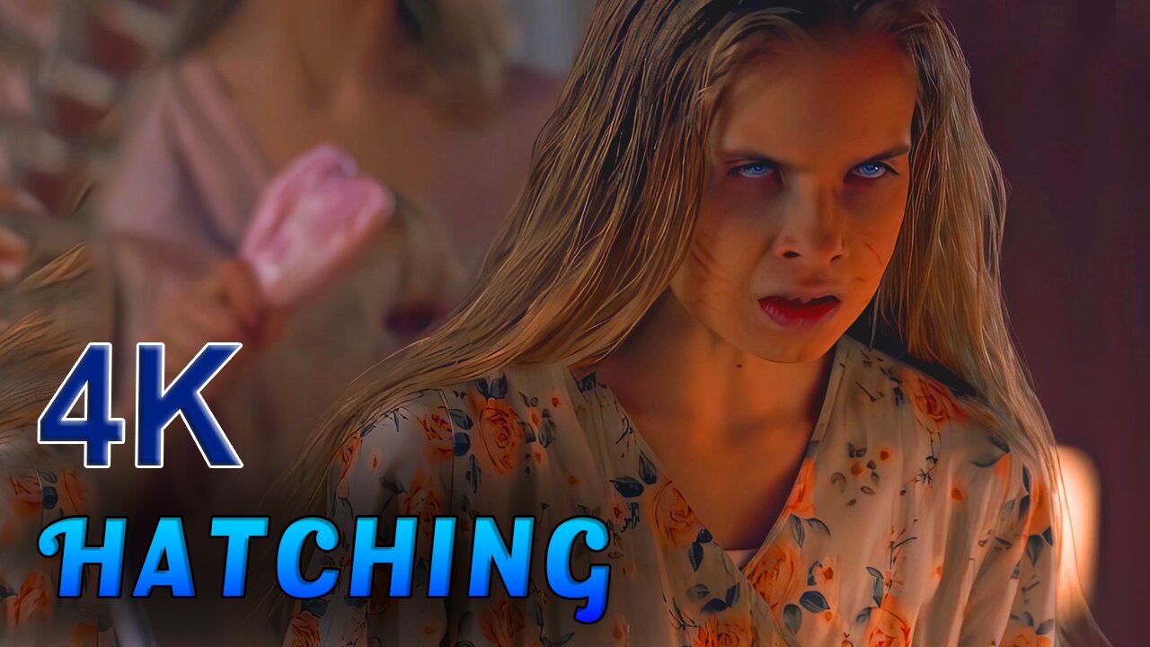 Hatching Horror 4K Movie Edit | ريكمس حماسي 🔥- Blue