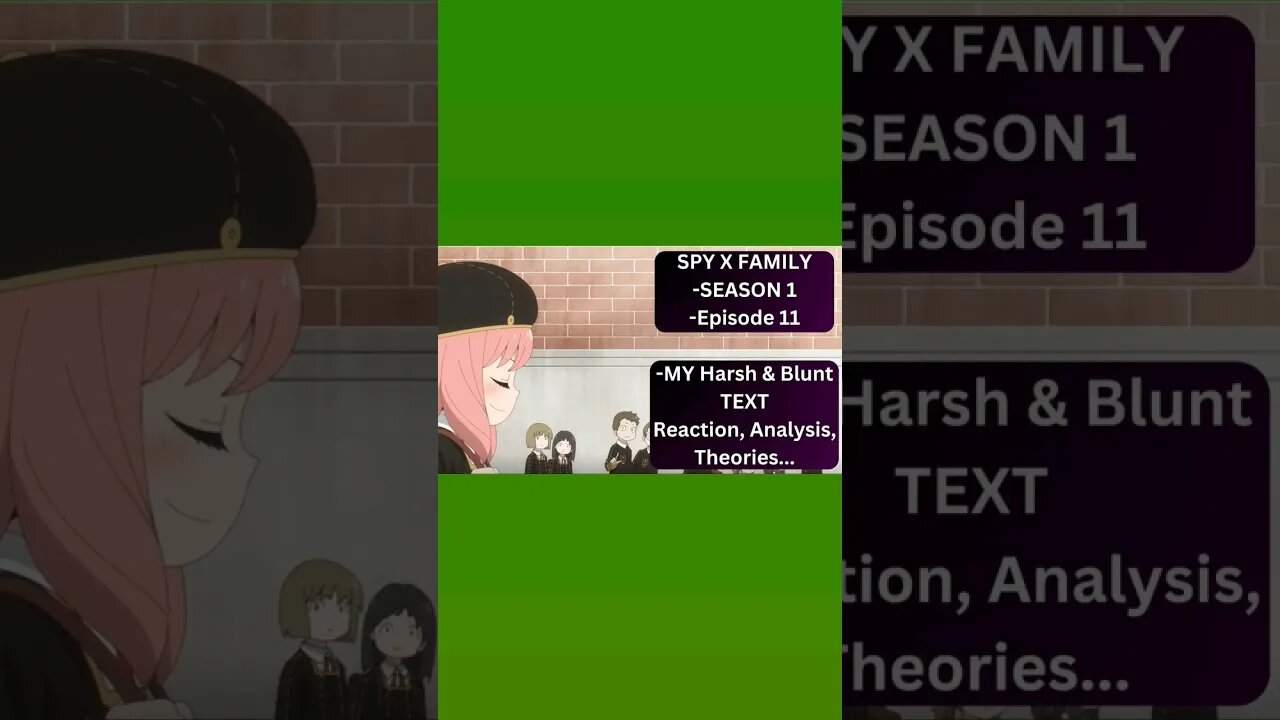 SPY X FAMILY - S1 Ep11 - text REACTION SHORT