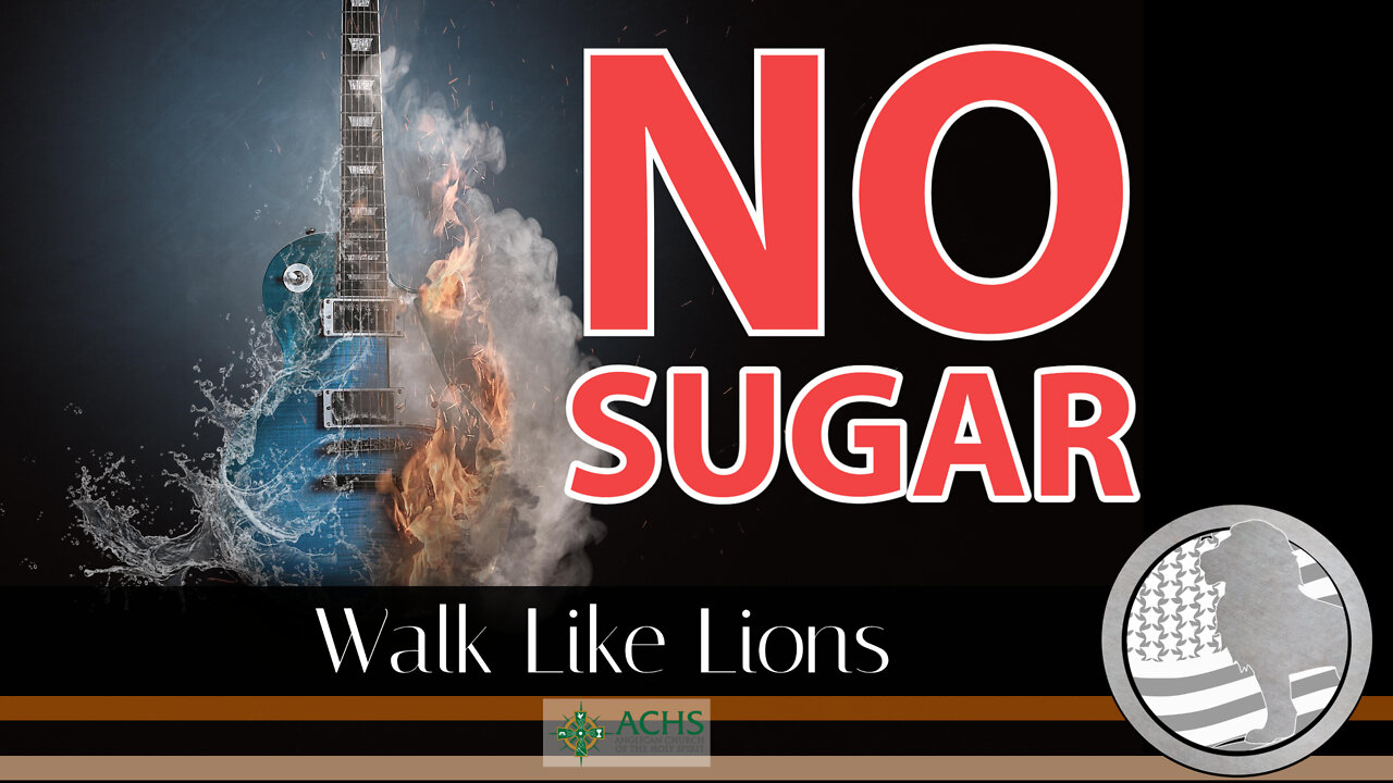 "No Sugar" Walk Like Lions Christian Daily Devotion with Chappy May 31, 2022