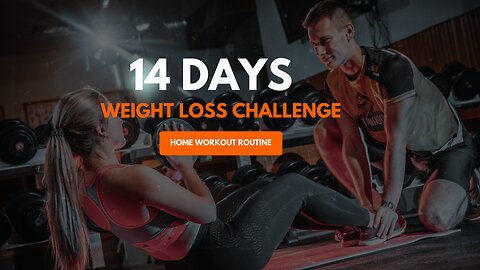 14 Days Weight Loss Challenge - Home Workout Routine