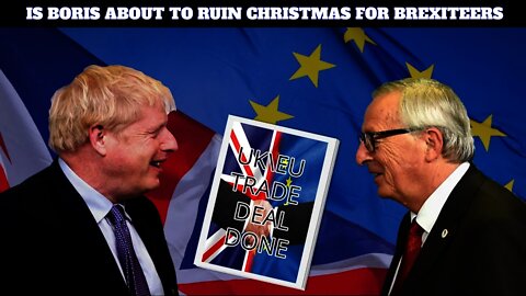 Brexit Trade Deal To Be Announced Today! 5 Year Fishing Transitions & Level Playing Fields Sellout?