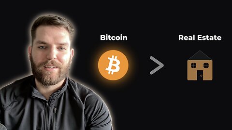 12 Reasons Why Bitcoin Is Superior To Real Estate