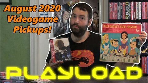 PlayLoad - Videogame Pickups August 2020 - Adam Koralik