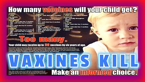 Every 'Vaccine' Causes Disease... They Should All Be Banned.