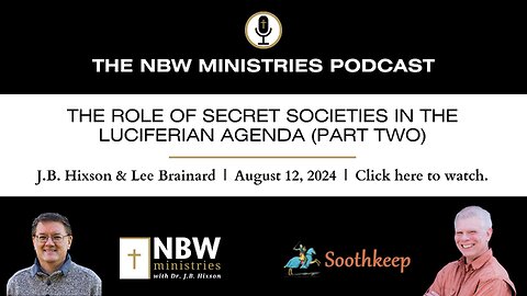 988. The Role of Secret Societies in the Luciferian Agenda (Part Two)