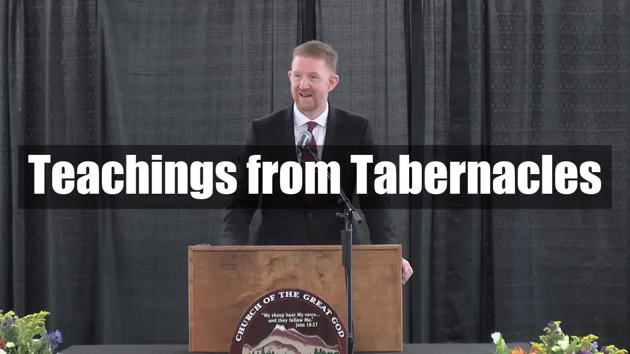 Teachings from Tabernacles