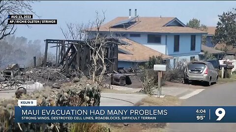 Maui evacuations had many problems