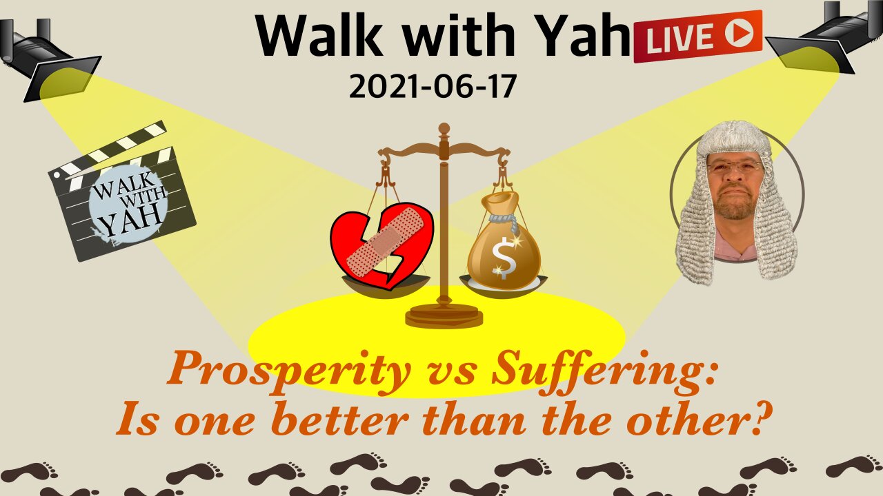 Prosperity vs Suffering: Is one better than the other? WWY-Live7