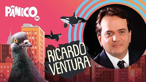 RICARDO VENTURA - PÂNICO - 01/04/21