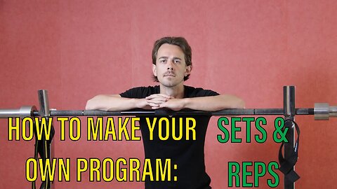 Create Your Own Program: Sets And Reps
