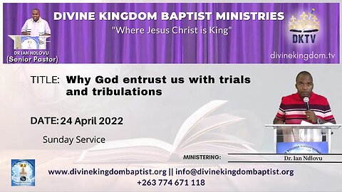Why God entrust us with trials and tribulations (24/04/22)