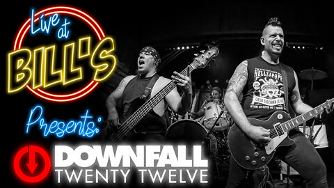 Live at Bill’s Episode 32: Downfall 2012