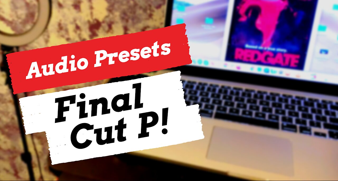 How to Use Audio Presets in Final Cut Pro for Vocals
