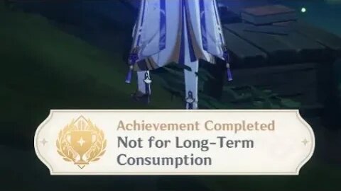 "Not for Long Term Consumption" Achievement (Genshin Impact)