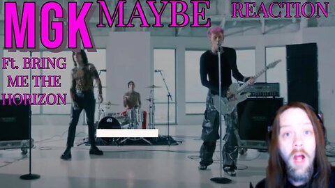 AMAZING DUO! | Machine Gun Kelly - "Maybe" Ft. (Bring Me The Horizon) Reaction