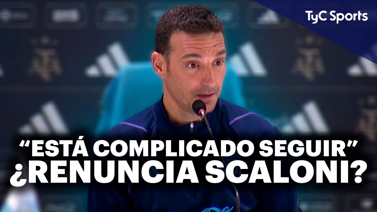 RENUNCIA SCALONI_ _ BOMBA MUNDIAL 💣 _NECESITO PENSAR QUE VOY A HACER