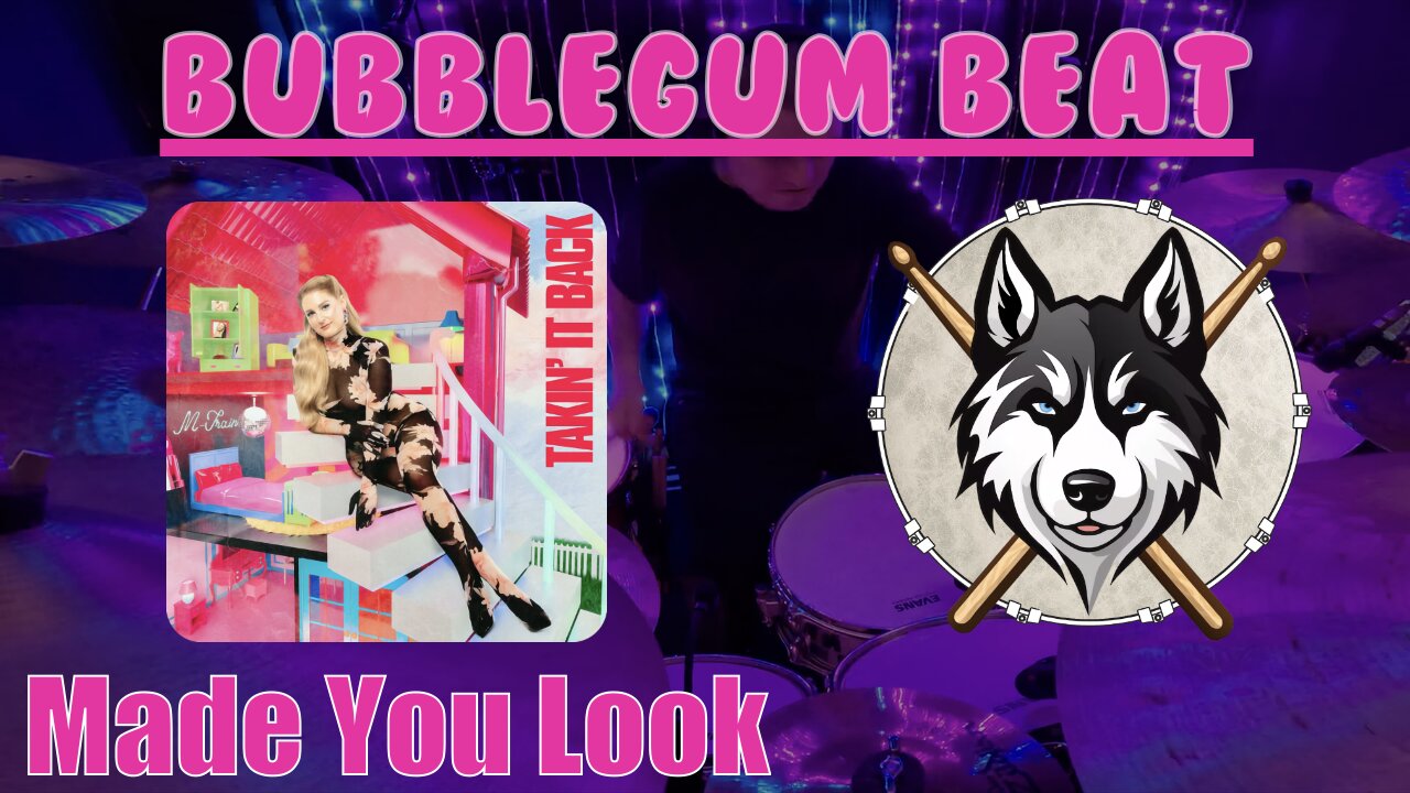 50 — Meghan Trainor — Made You Look — HuskeyDrums | Bubblegum Beat | @First Sight | Drum Cover