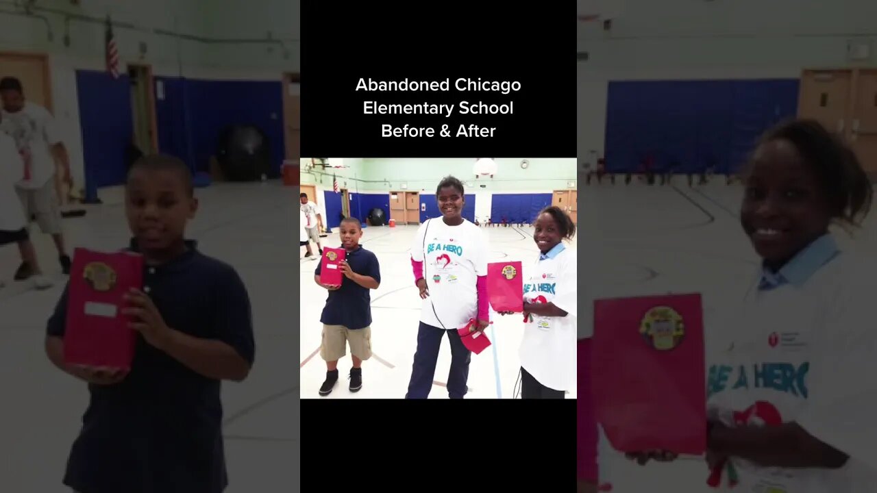 Abandoned Chicago Elementary School Before & After