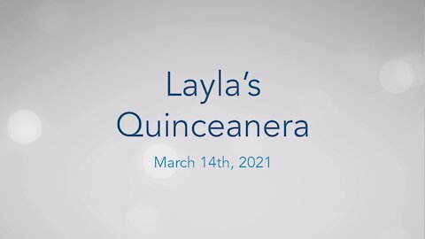 Layla's Quinceanera