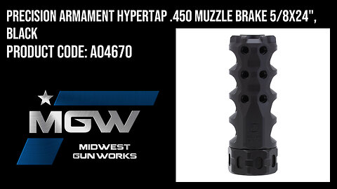 Precision Armament HYPERTAP .450 Muzzle Brake 5/8x24", Black - A04670