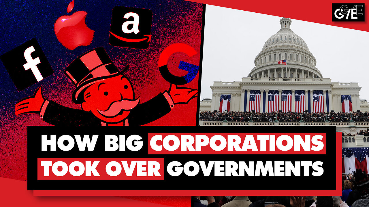 How big corporations took over Western governments