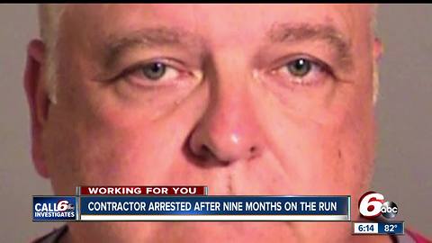 Wanted contractor arrested following Call 6 report