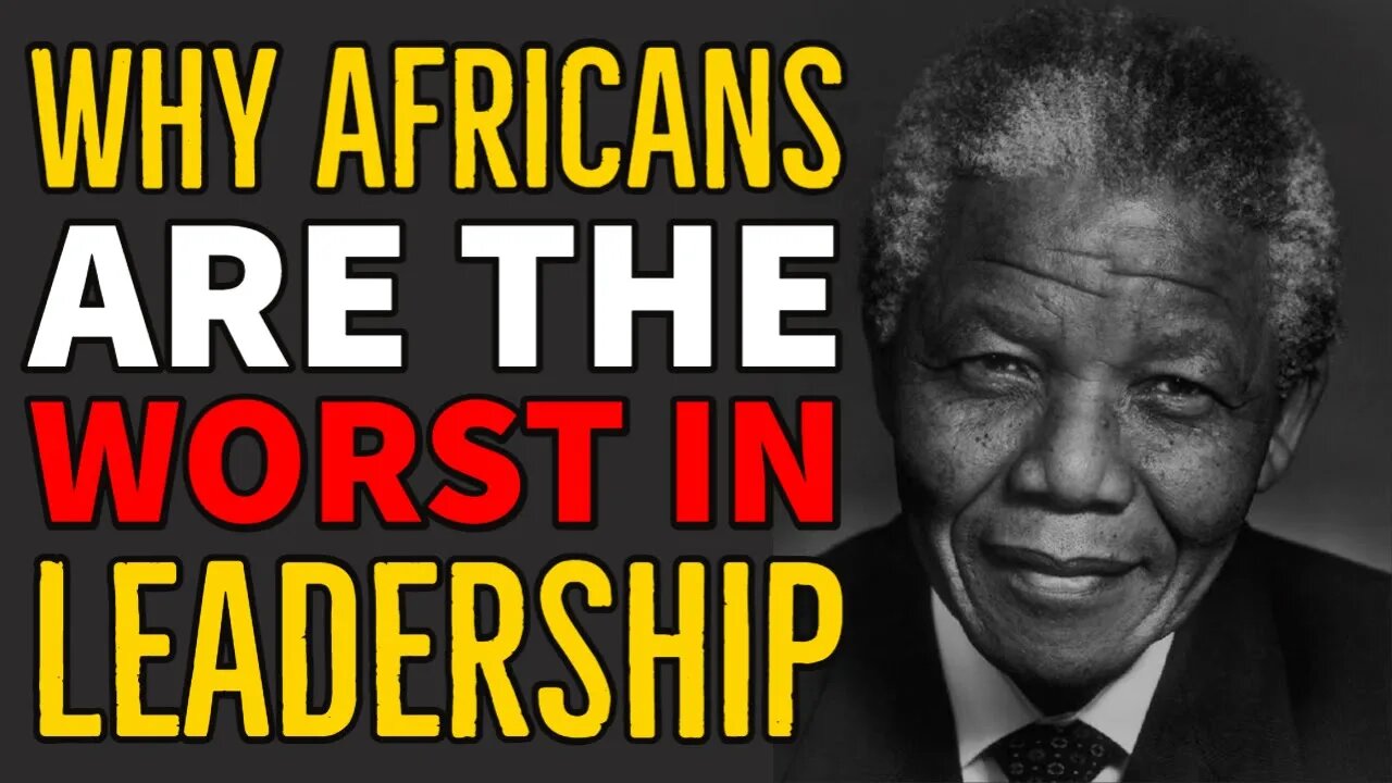 Here's why African Leadership is The Worst! 📛❌