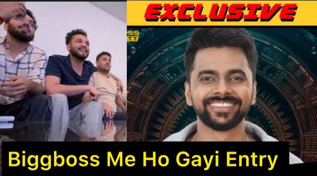 Bigg me entry katariya bhai ka😊😊