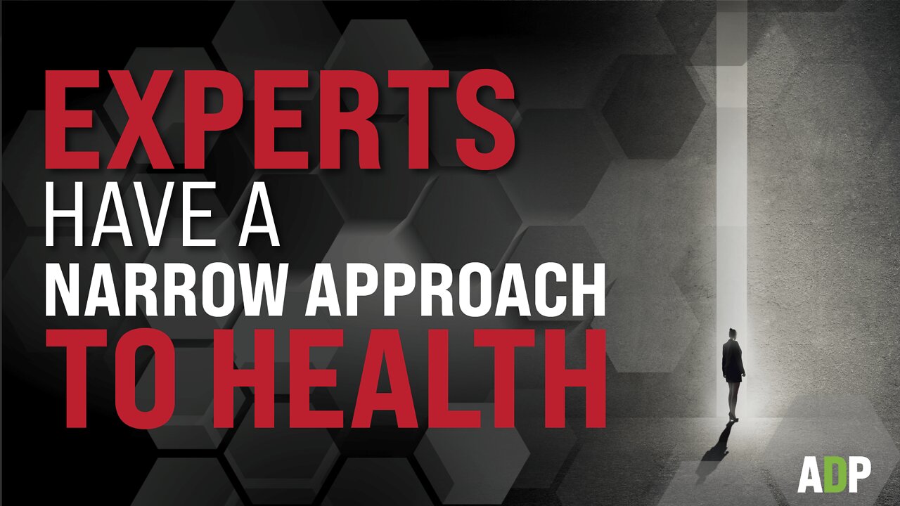 Experts Have A Narrow Approach to Health Care