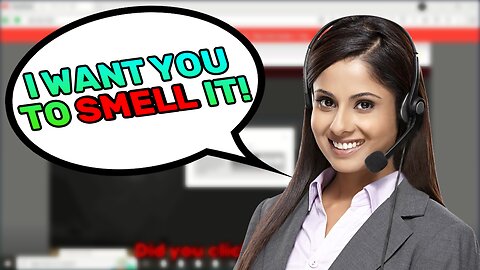 Girl Scammer Wants Me To Smell What?? FILES DELETED!
