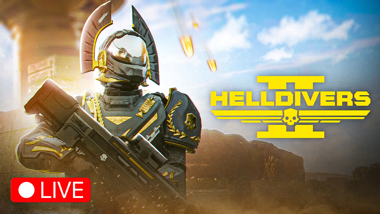 🔴LIVE - BACK TO SPREADING FREEDOM & DEMOCRACY - HELLDIVERS 2