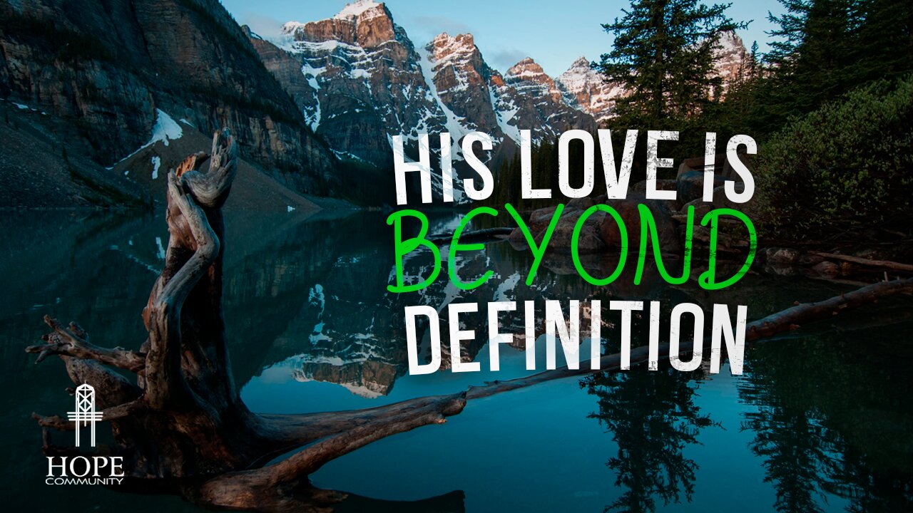 His Love is Beyond Definition | Moment of Hope | Pastor Jeff Orluck