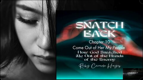 Chapter 10 Come Out of Her My People - You're Sleeping in the Bosom of Satan Christian Testimony