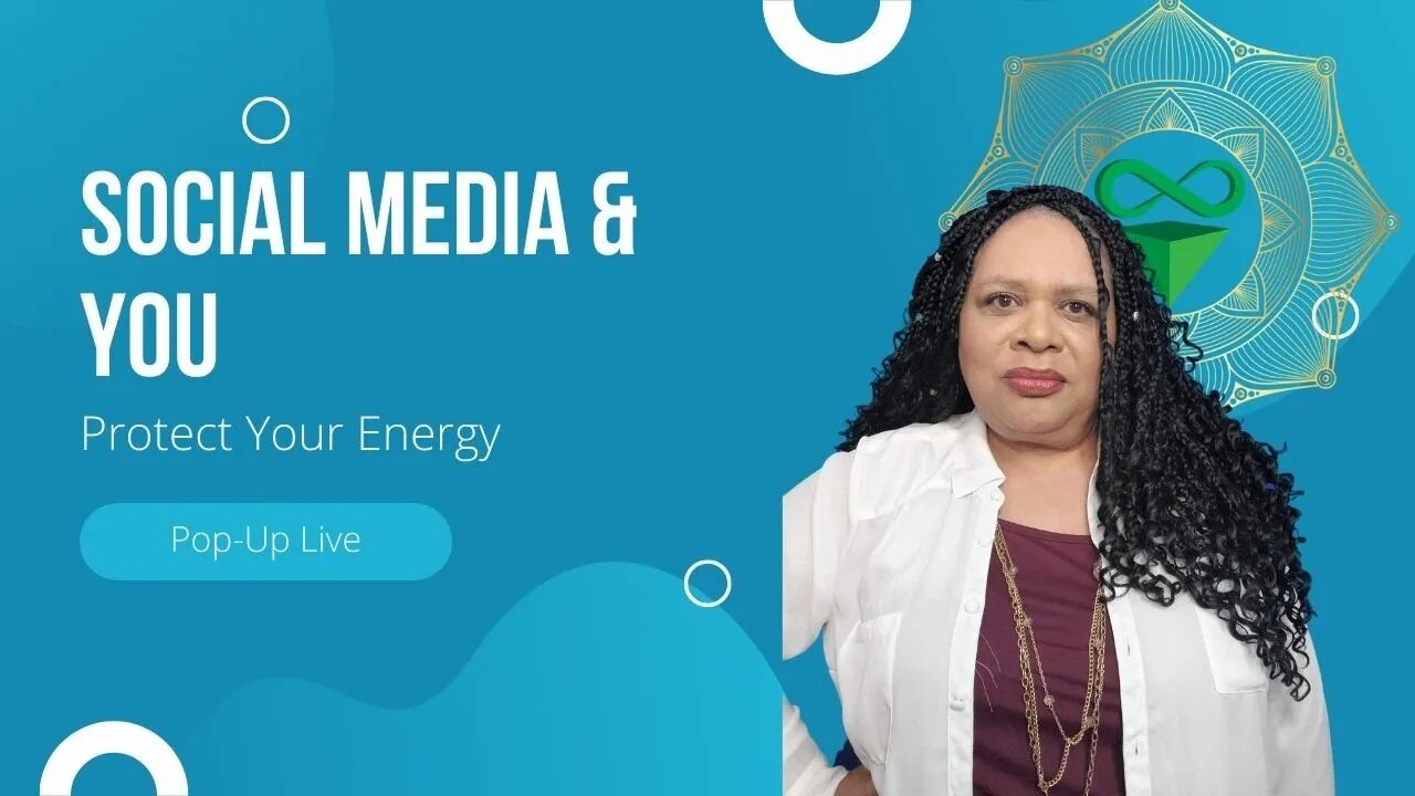 Social Media & You | Protect Your Energy Discern The Truth