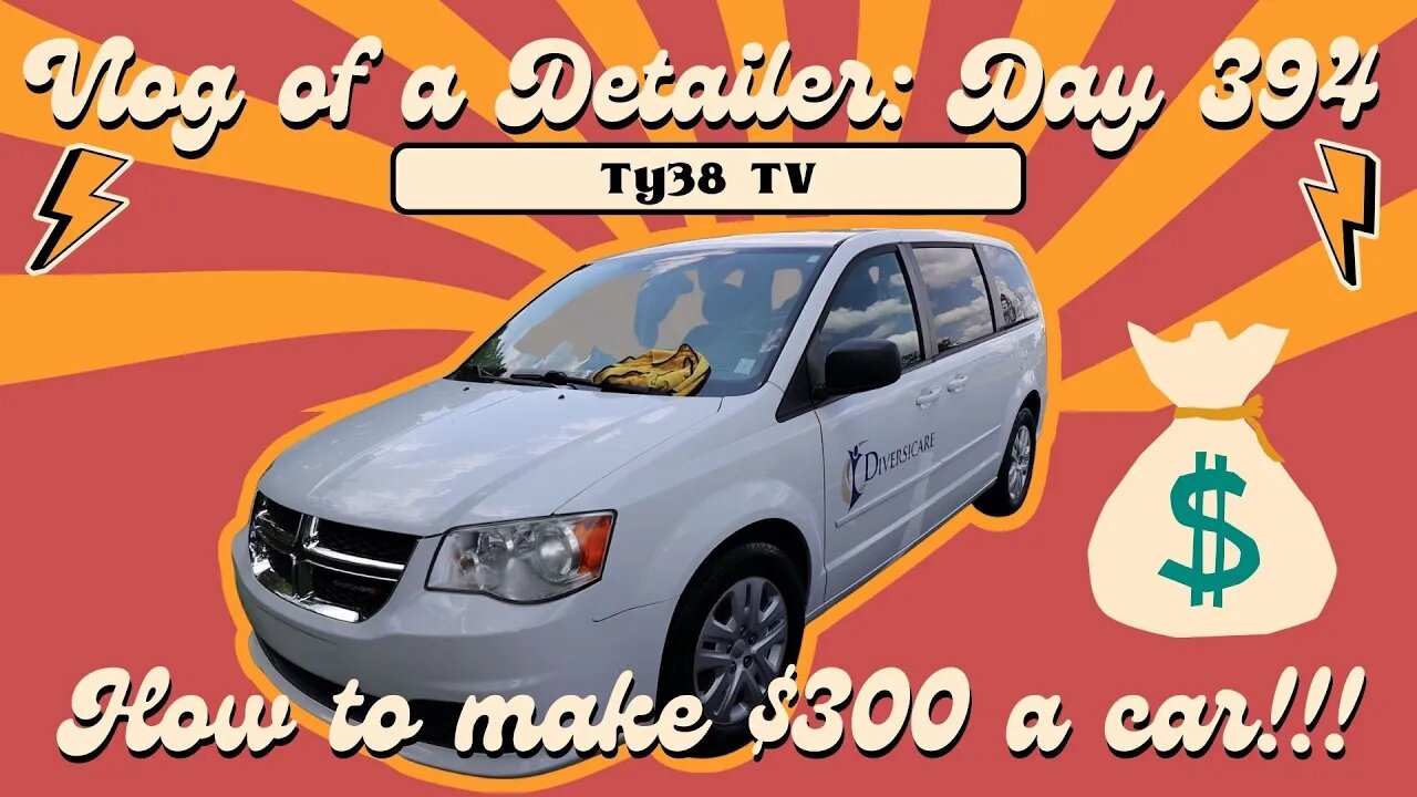 MOBILE AUTO DETAILING- HOW TO MAKE MONEY EVERYDAY - VLOG OF A DETAILER: DAY 394 -MONEY DAILY