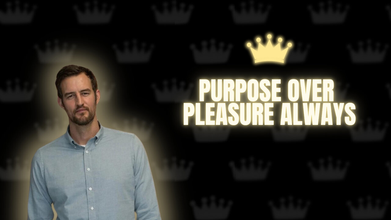 Purpose Over Pleasure Always