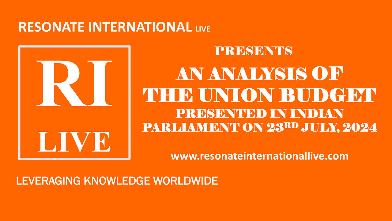 INDIAN UNION BUDGET 2024 - AN ANALYSIS