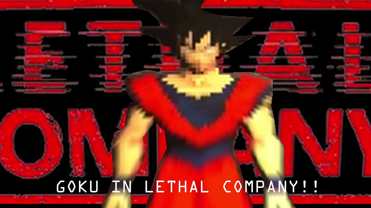 NO WAYYY GOKU IN LETHAL COMPANY!!!!!