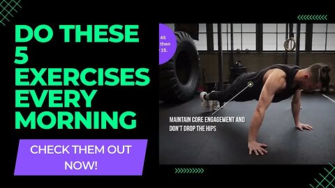 Do These 5 Exercises Every Morning
