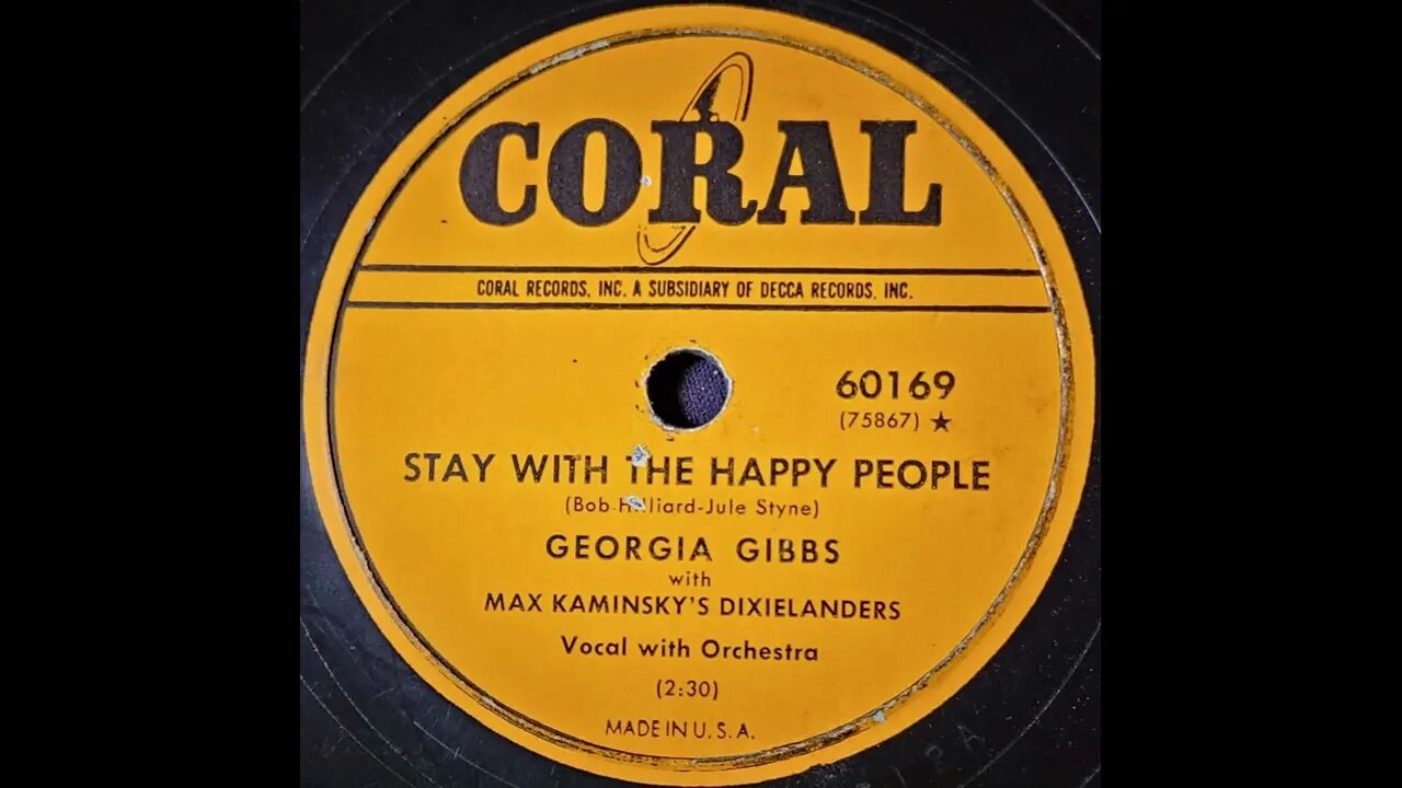 Georgia Gibbs, Max Kaminsky's Dixielanders – Stay With The Happy People