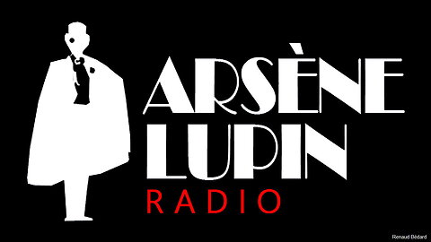 LES AVENTURES D'ARSENE LUPIN 1960-04-15 EDITH AU COU DE CYGNE FRENCH RADIO DRAMA