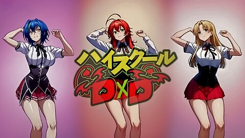 Highschool DxD Harem Dance: Tokio Drift x Hollaback Girl Remix! ハーレム ダンス 🎶✨