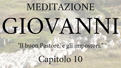 2022.09.15-Eliseo.Bonanno-MEDITAZIONE GIOVANNI - CAP.10