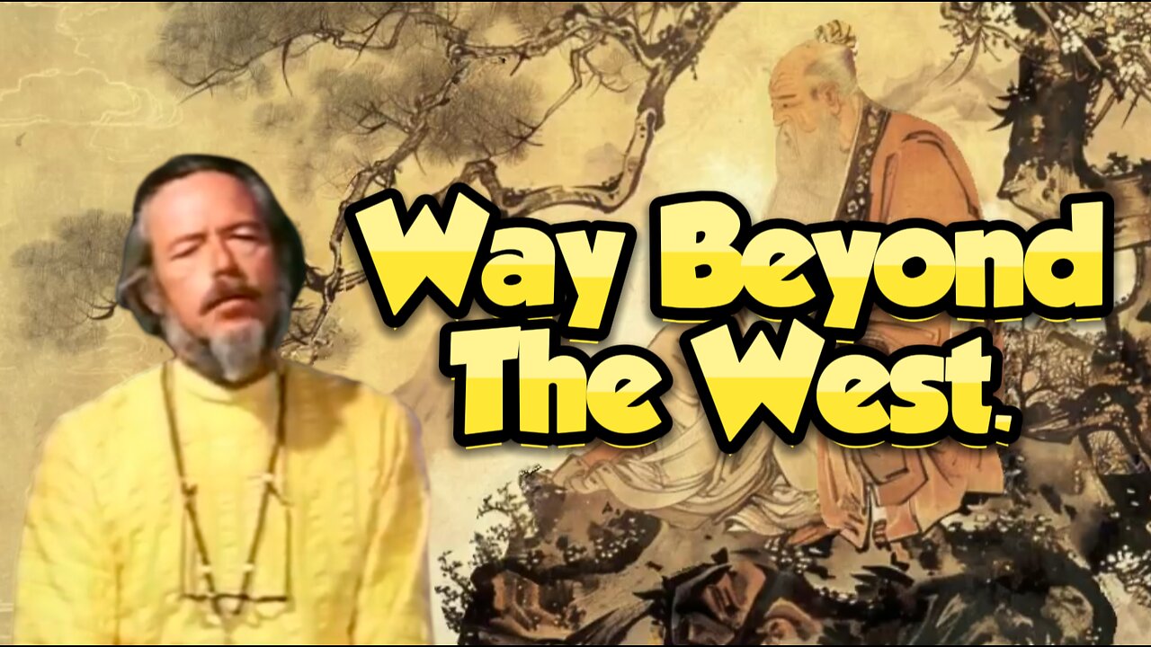 Alan Watts - Way Beyond Western Thinking