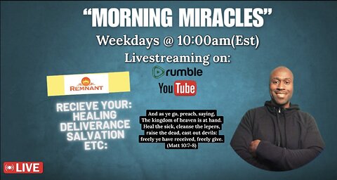 “Morning Miracles”(Salvation vs Born Again)
