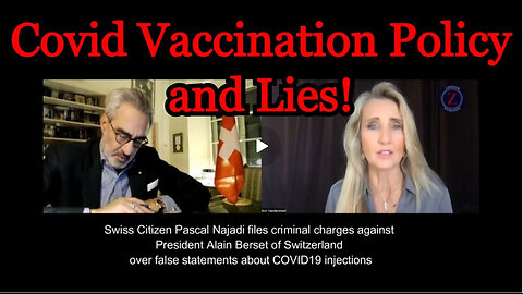 Pascal Najadi HUGE INTEL ~ Covid Vaccination Policy and Lies!