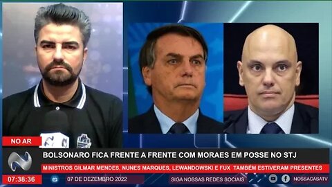 URGENTE Bolsonaro fica frente a frente com Moraes em posse no STJ
