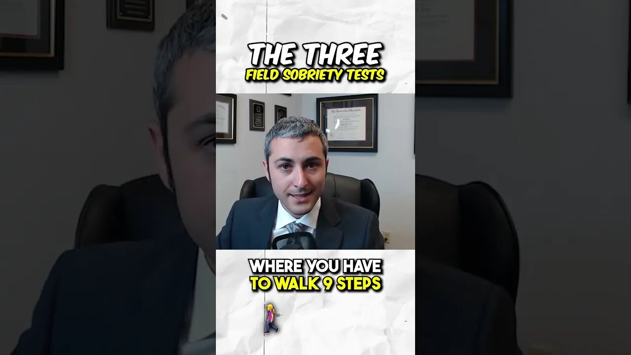 The 3 FIELD SOBRIETY tests!