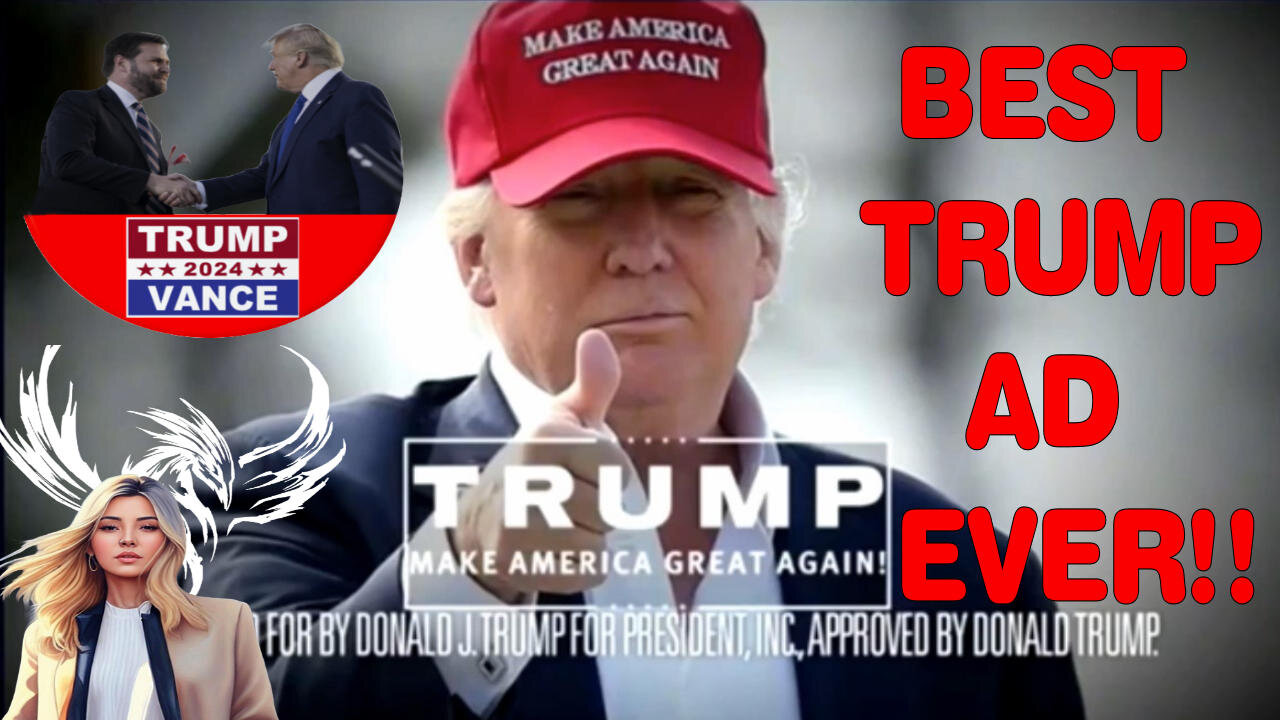 TOP-NOTCH, PRIMO TRUMP AD!! (Short 48 ~ August 20, 2024)