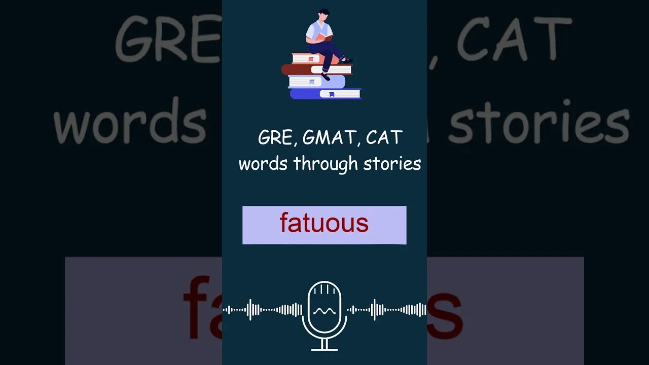 ep0035 fatuous meaning #shorts